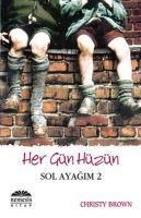 Produktbild: Her G&uuml;n H&uuml;z&uuml;n - Sol Ayagim 2