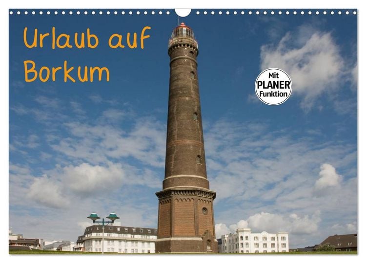 Produktbild: Urlaub auf Borkum (Wandkalender 2026 DIN A3 quer), CALVENDO Monatskalender