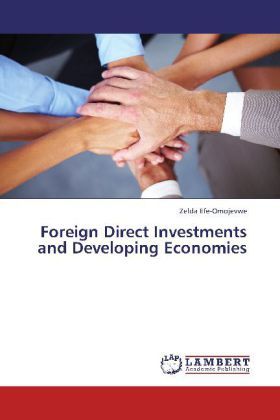 Produktbild: Efe-Omojevwe, Z: Foreign Direct Investments and Developing E