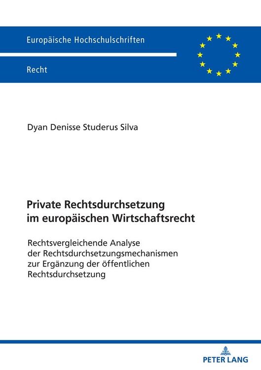 Produktbild: Private Rechtsdurchsetzung im europ&auml;ischen Wirtschaftsrecht