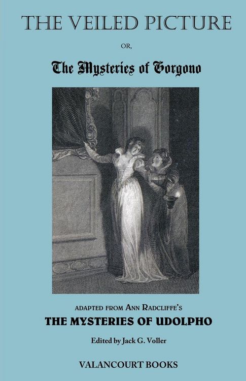 Produktbild: The Veiled Picture; Or, the Mysteries of Gorgono