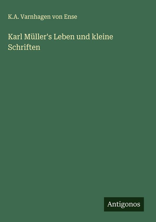 Produktbild: Karl M&uuml;ller's Leben und kleine Schriften