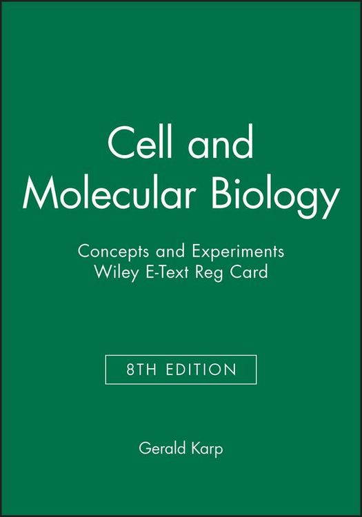 Produktbild: Cell and Molecular Biology: Concepts and Experiments, 8e Wiley E-Text Reg Card