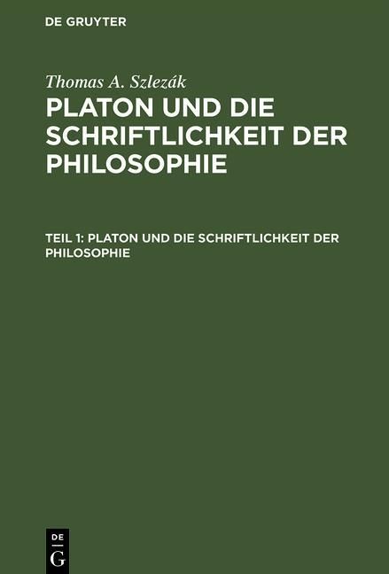Produktbild: Platon und die Schriftlichkeit der Philosophie
