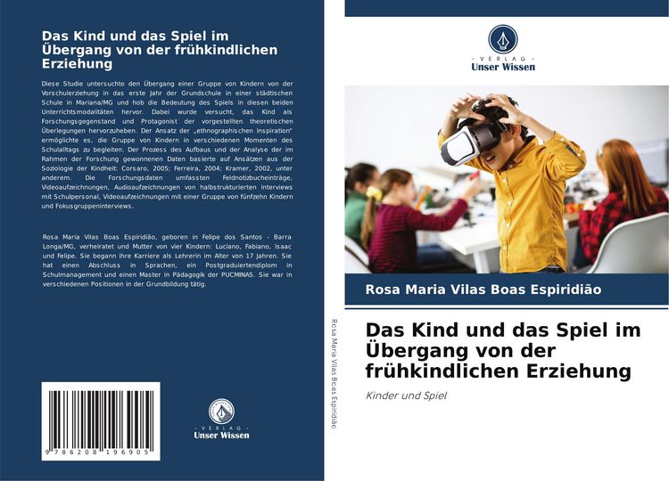 Produktbild: Das Kind und das Spiel im &Uuml;bergang von der fr&uuml;hkindlichen Erziehung