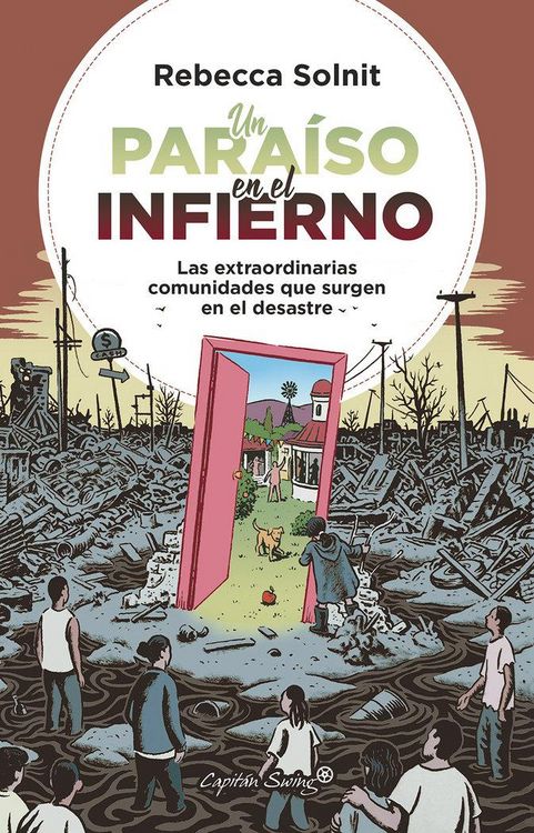 Produktbild: Un para&iacute;so en el infierno : las extraordinarias comunidades que surgen en el desastre