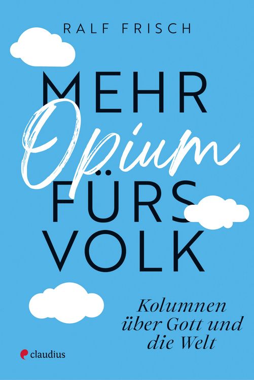 Produktbild: Mehr Opium f&uuml;rs Volk