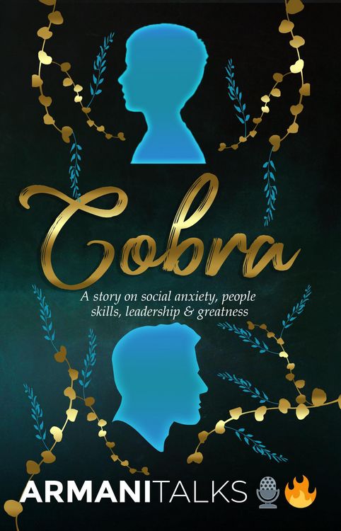 Produktbild: Cobra: A Story on Social Anxiety, People Skills, Leadership & Greatness