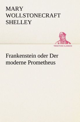 Produktbild: Frankenstein oder Der moderne Prometheus