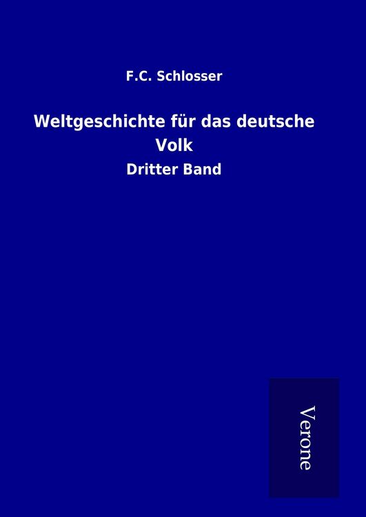 Produktbild: Weltgeschichte f&uuml;r das deutsche Volk