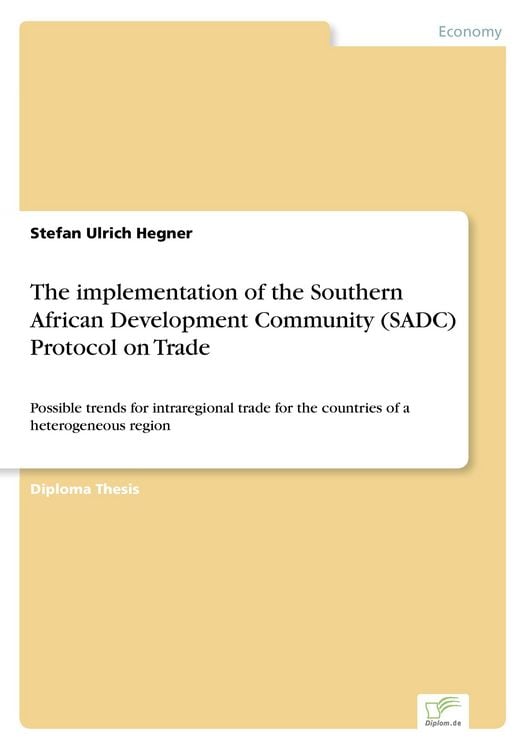 Produktbild: The implementation of the Southern African Development Community (SADC) Protocol on Trade