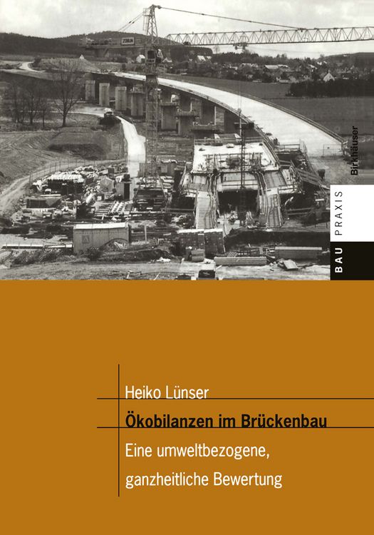 Produktbild: &Ouml;kobilanzen im Br&uuml;ckenbau