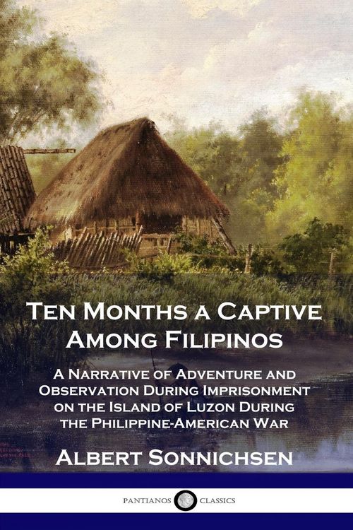 Produktbild: Ten Months a Captive Among Filipinos