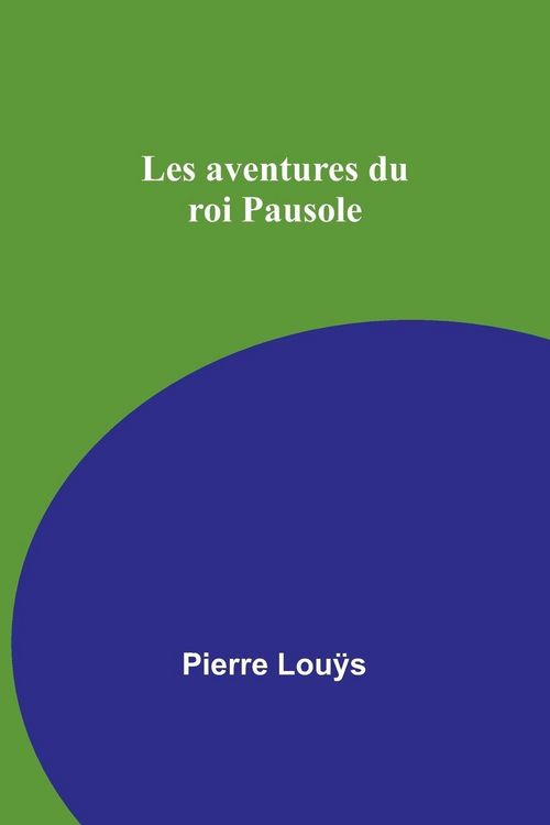 Produktbild: Les aventures du roi Pausole