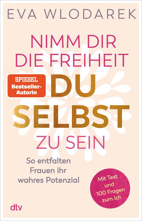Produktbild: Nimm dir die Freiheit, du selbst zu sein