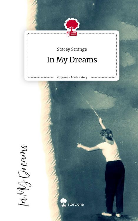 Produktbild: In My Dreams. Life is a Story - story.one