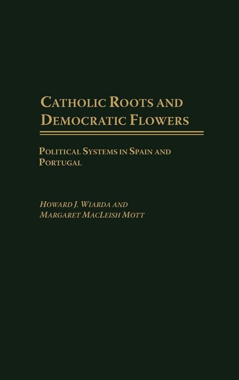Produktbild: Catholic Roots and Democratic Flowers