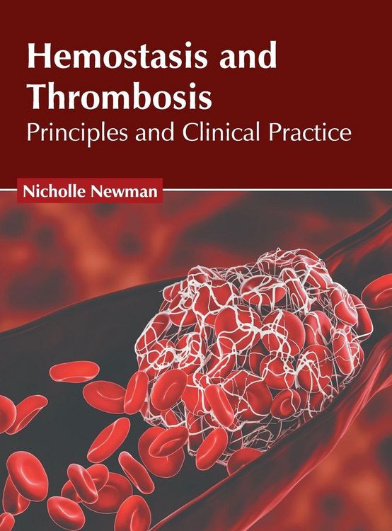 Produktbild: Hemostasis and Thrombosis: Principles and Clinical Practice
