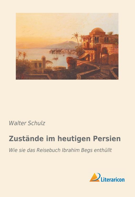 Produktbild: Zust&auml;nde im heutigen Persien
