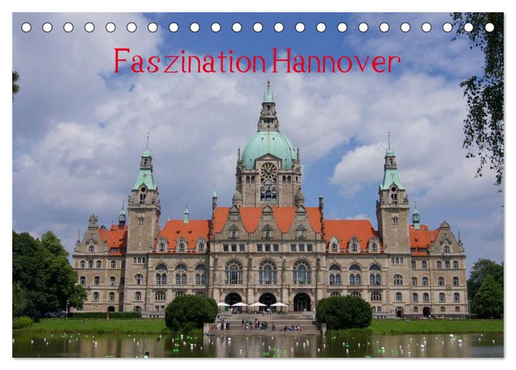 Produktbild: Faszination Hannover (Tischkalender 2026 DIN A5 quer), CALVENDO Monatskalender
