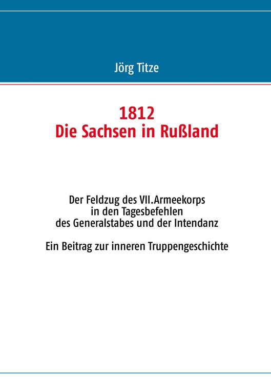 Produktbild: 1812 - Die Sachsen in Ru&szlig;land