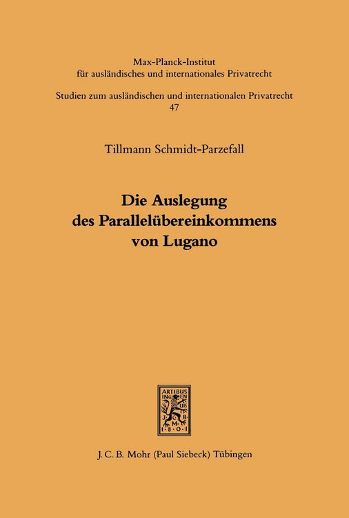 Produktbild: Die Auslegung des Parallelübereinkommens von Lugano