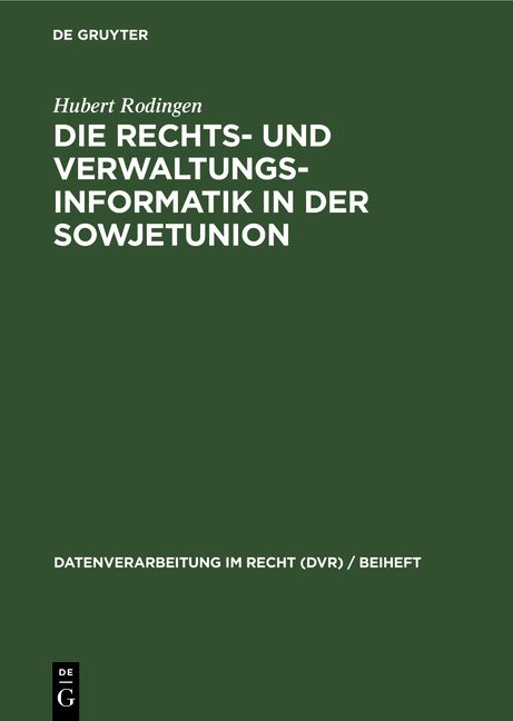 Produktbild: Die Rechts- und Verwaltungsinformatik in der Sowjetunion