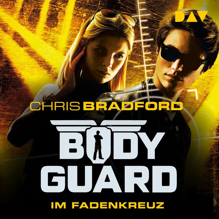 Produktbild: Bodyguard &ndash; Teil 4: Das Fadenkreuz