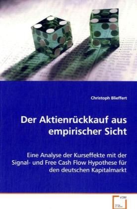 Produktbild: Blieffert Christoph: Der Aktienr&uuml;ckkauf aus empirischer Sich