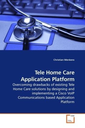 Produktbild: Menkens, C: Tele Home Care Application Platform