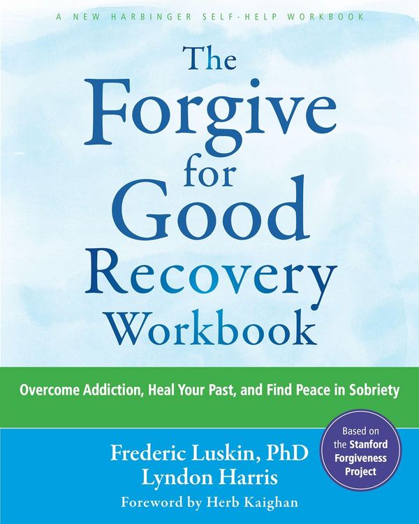Produktbild: The Forgive for Good Recovery Workbook