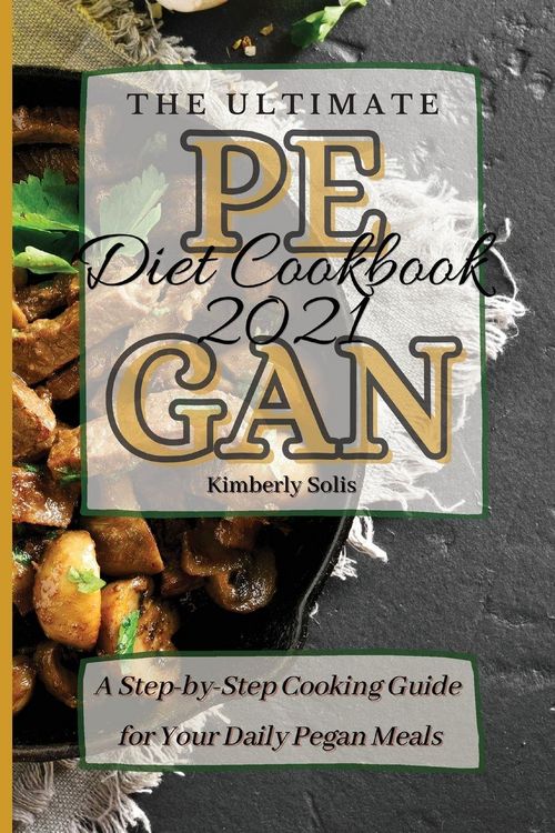 Produktbild: The Ultimate Pegan Diet Cookbook 2021