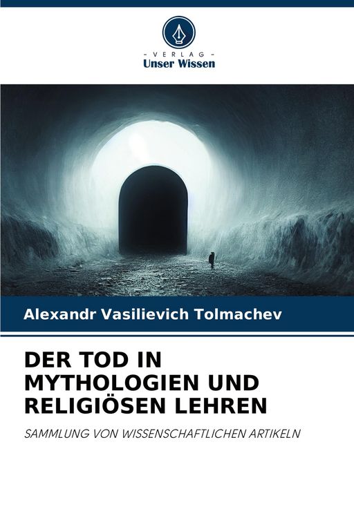 Produktbild: Der Tod in Mythologien und Religi&ouml;sen Lehren