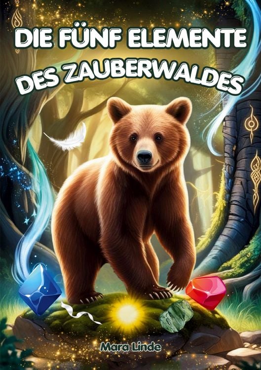 Produktbild: Die f&uuml;nf Elemente des Zauberwaldes