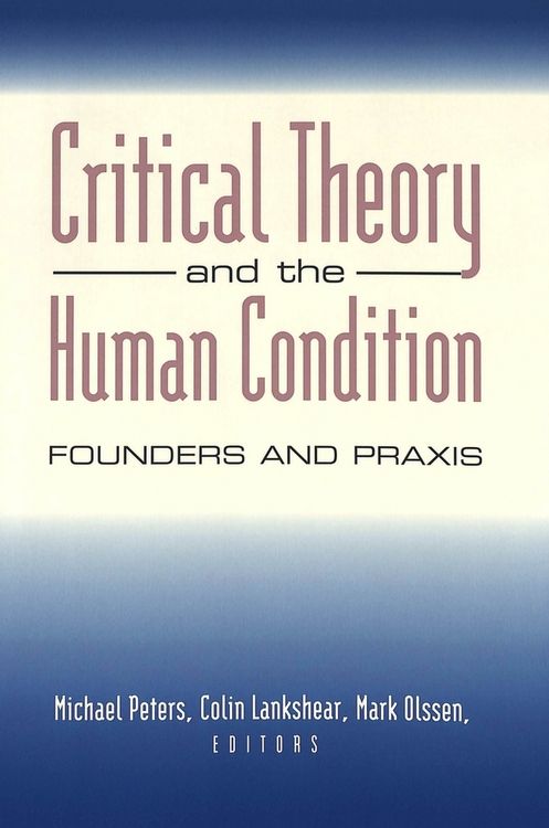 Produktbild: Critical Theory and the Human Condition
