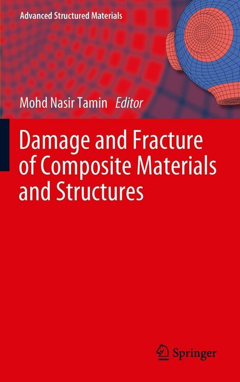 Produktbild: Damage and Fracture of Composite Materials and Structures