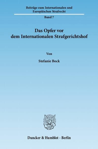 Produktbild: Das Opfer vor dem Internationalen Strafgerichtshof.