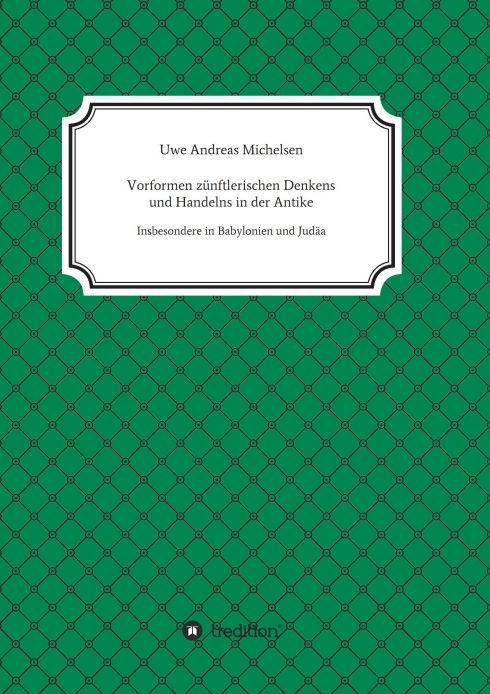 Produktbild: Vorformen z&uuml;nftlerischen Denkens und Handelns in der Antike