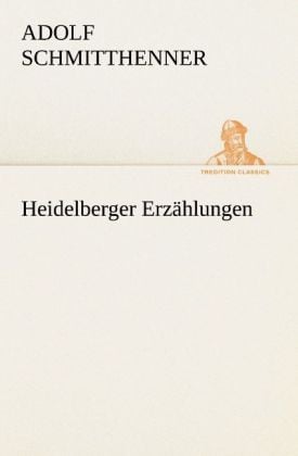 Produktbild: Heidelberger Erz&auml;hlungen