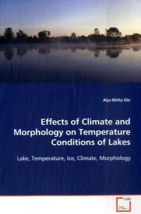 Produktbild: Elo, A: Effects of Climate and Morphology on Temperature Con