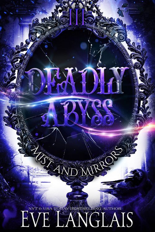 Produktbild: Deadly Abyss (Mist and Mirrors, #3)