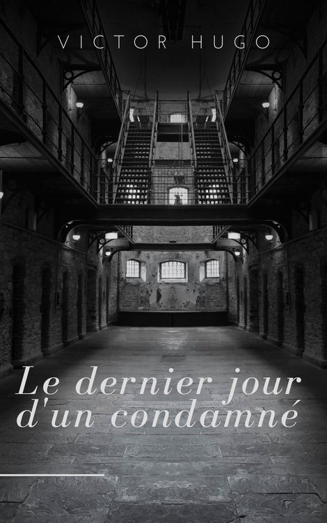 Produktbild: Le dernier jour d'un condamn&eacute;