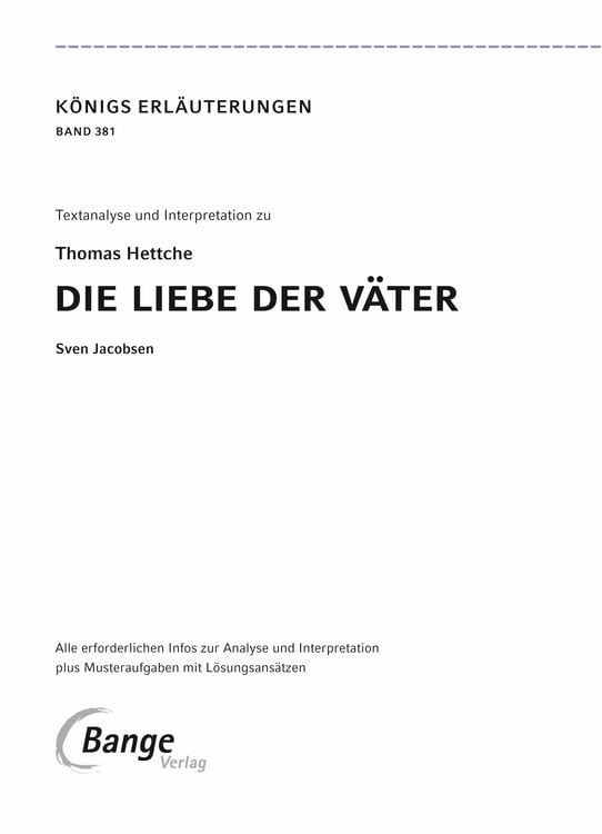Produktbild: Die Liebe der Väter von Thomas Hettche - Textanalyse und Interpretation