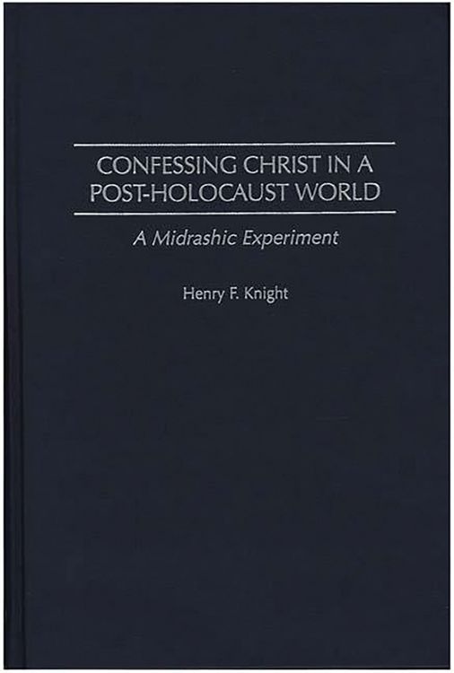 Produktbild: Confessing Christ in a Post-Holocaust World