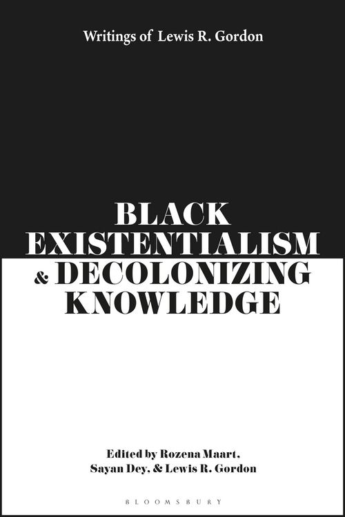 Produktbild: Black Existentialism and Decolonizing Knowledge