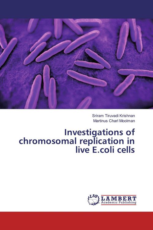Produktbild: Investigations of chromosomal replication in live E.coli cells