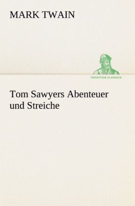 Produktbild: Tom Sawyers Abenteuer und Streiche