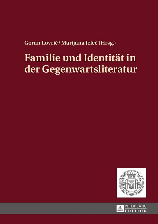 Produktbild: Familie und Identit&auml;t in der Gegenwartsliteratur