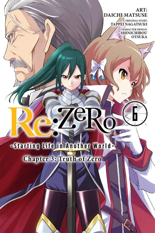 Produktbild: RE: Zero -Starting Life in Another World-, Chapter 3: Truth of Zero, Vol. 6 (Manga)