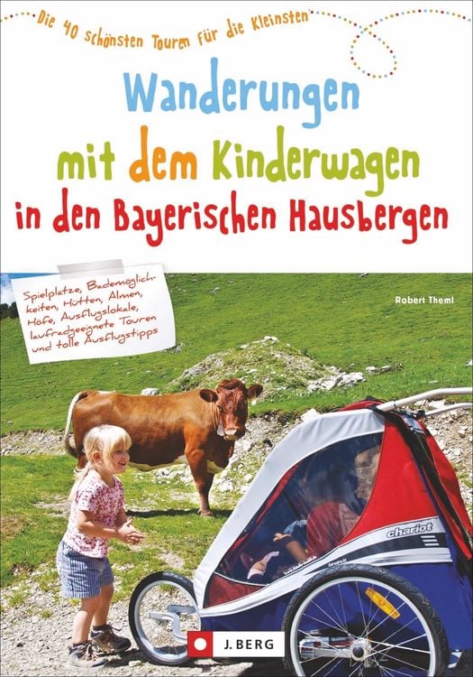 Wanderungen mit dem Kinderwagen Bayerische Hausberge" online kaufen